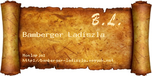 Bamberger Ladiszla névjegykártya